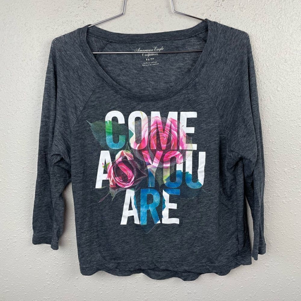 American Eagle Come As You Are T-Shirt Size XS EUC